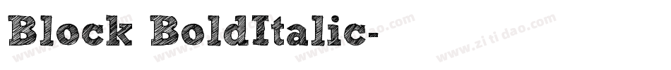 Block BoldItalic字体转换